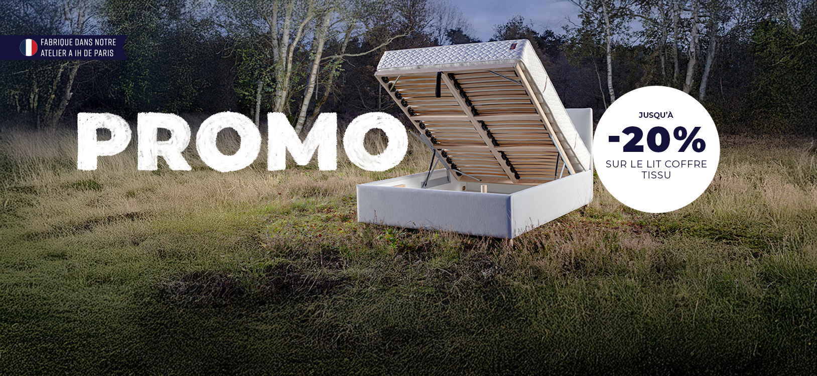 24.03.26 PROMO MARS LANDING PAGE DESKTOP LIT COFFRE TISSU Lit coffre Tissu